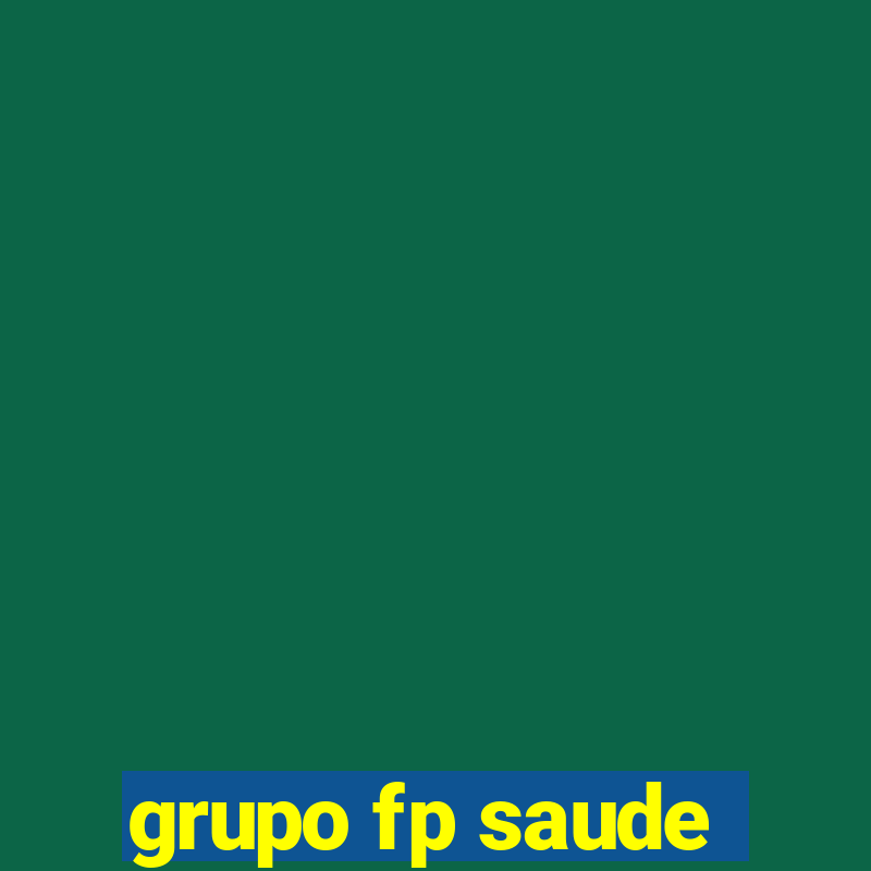 grupo fp saude